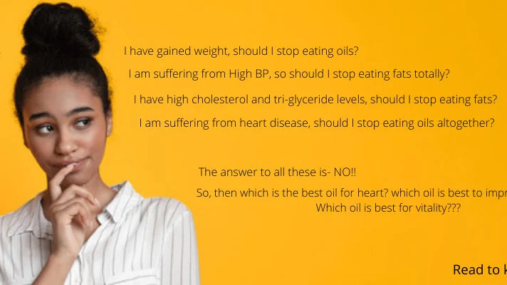 Eye Opening Importance of Oils and Fats